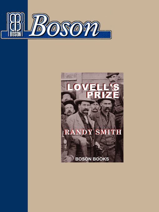 Title details for Lovell's Prize by Randy D. Smith - Available